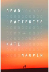 Dead Batteries: A Novel