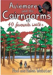 Aviemore and the Cairngorms: 40 Shorter Walks
