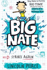 Big Nate Strikes Again