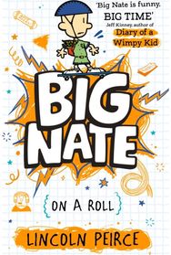Big Nate on a Roll