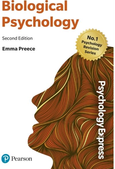 Psychology Express: Biological Psychology