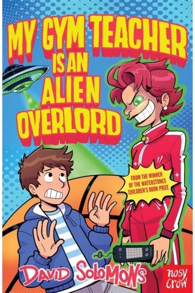 My Gym Teacher Is an Alien Overlord