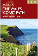 Walking the Wales Coast Path: Llwybr Arfordir Cymru