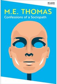 Confessions of a Sociopath