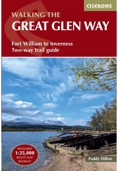 Walking the Great Glen Way: Fort William to Inverness Two-way trail guide