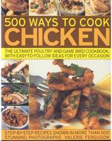 500 Ways to Cook Chicken