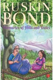 Memories of Hills and Dales