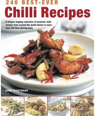 240 BestEver Chilli Recipes