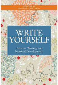 Write Yourself: Creative Writing and Personal Development