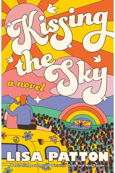 Kissing the Sky: A Novel