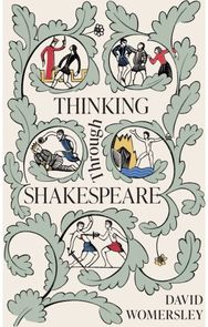 Thinking Through Shakespeare