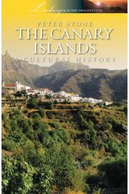 Canary Islands: A Cultural History