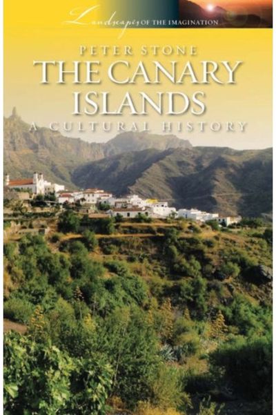 Canary Islands: A Cultural History