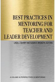 Best Practices in Mentoring for Teacher and Leader Development