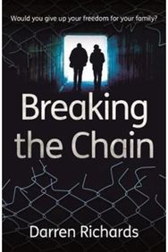 Breaking the Chain – Would you give up your freedom for your family?