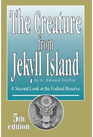 Creature from Jekyll Island