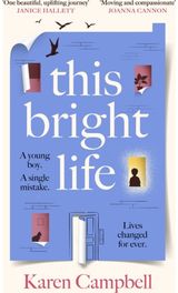 This Bright Life