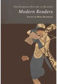 Edinburgh History of Reading: Modern Readers