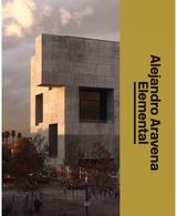 ELEMENTAL: Alejandro Aravena