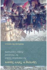 Uprising in Tahrir Square: A Collaborative Journal and Interactive Teaching Tool for Arabic Classrooms