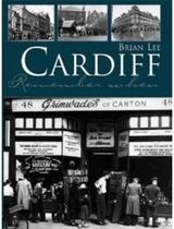 Cardiff Remember When
