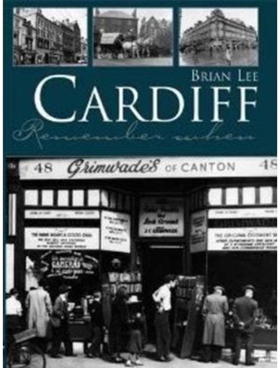 Cardiff Remember When
