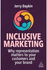 Inclusive Marketing: Why Representation Matters to Your Customers and Your Brand