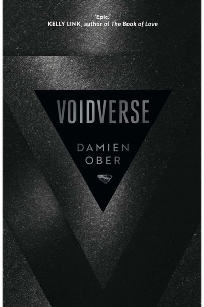 Voidverse: Epic, high-octane sci-fi as you've never read it before - perfect for fans of Dune and The Expanse