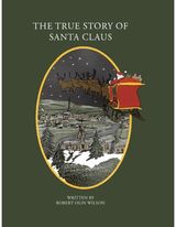True Story of Santa Claus