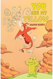 You Are My Yellow