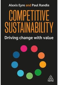 Competitive Sustainability: Driving Change with Value