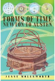 Forms of Time, Newton to Austen
