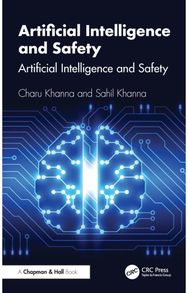 Artificial Intelligence and Safety: A Practical Guide for Programmers and Decision Makers
