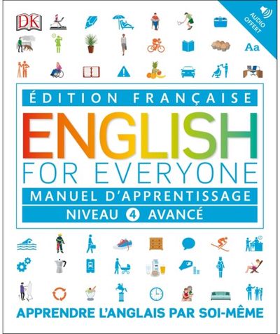 English for Everyone Course Book Level 4 Advanced: French language edition