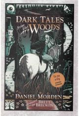 Dark Tales from the Woods