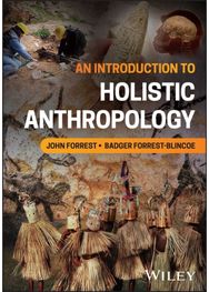 Introduction to Holistic Anthropology