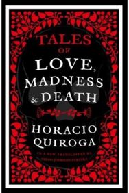 Tales of Love, Madness and Death