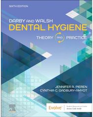 Darby & Walsh Dental Hygiene: Theory and Practice