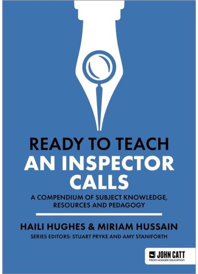 Ready to Teach: An Inspector Calls