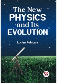 New Physics and its Evolution