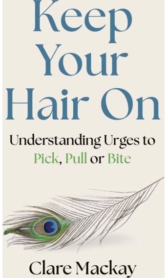 Keep Your Hair On: Understanding Urges to Pick, Pull or Bite
