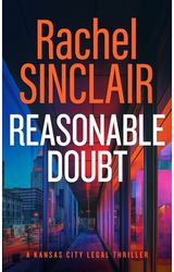 REASONABLE DOUBT: A Damien Harrington Legal Thriller 3