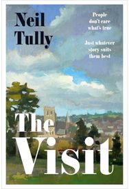 Visit: 'Brilliant and intriguing' - Colm Toibin