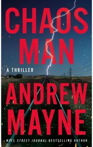 Chaos Man: A Thriller