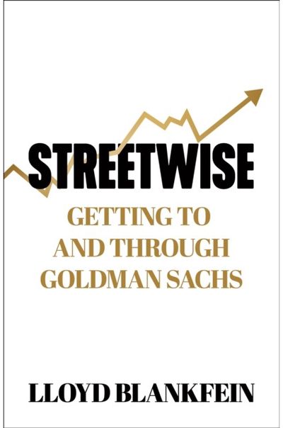 Streetwise: Getting To and Through Goldman Sachs