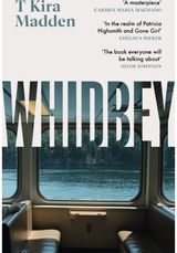 Whidbey: 'In the realm of Patricia Highsmith and Gone Girl' (Chelsea Bieker)