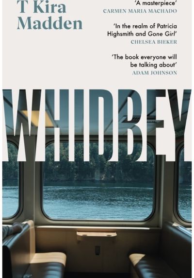 Whidbey: 'In the realm of Patricia Highsmith and Gone Girl' (Chelsea Bieker)
