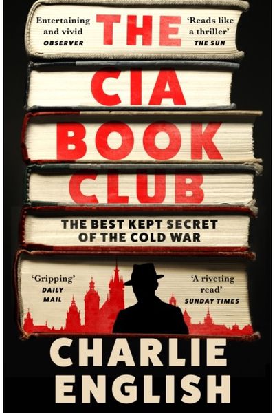 CIA Book Club: The Best-Kept Secret of the Cold War