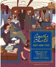 Agatha Christie Seek-and-Find: Find Clues and Criminals in 20 Classic Mysteries!