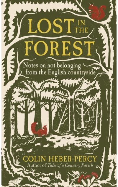 Lost in the Forest: Notes on not belonging from the English countryside
